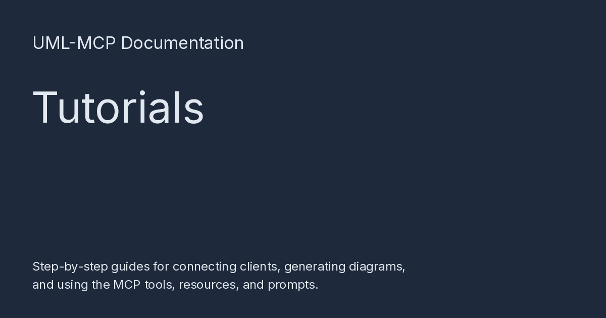 Tutorials - UML-MCP Documentation